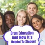 What is Drug Education and How is it Helpful to Student