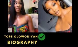 Tope Olowoniyan Biography