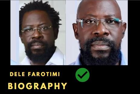 Dele Farotimi Biography