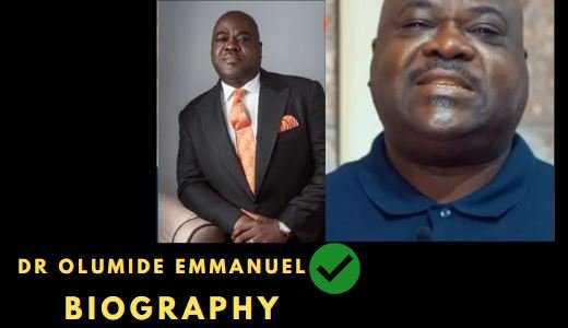 Dr Olumide Emmanuel Biography
